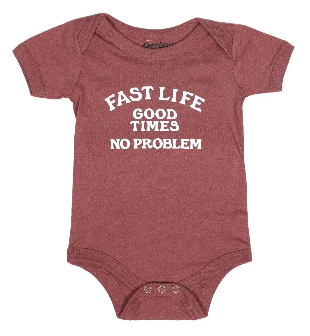 Infant No Problem Onesie front view, Heather mauve with white text reading "Fast Life Good Times No Problem, Heather Mauve