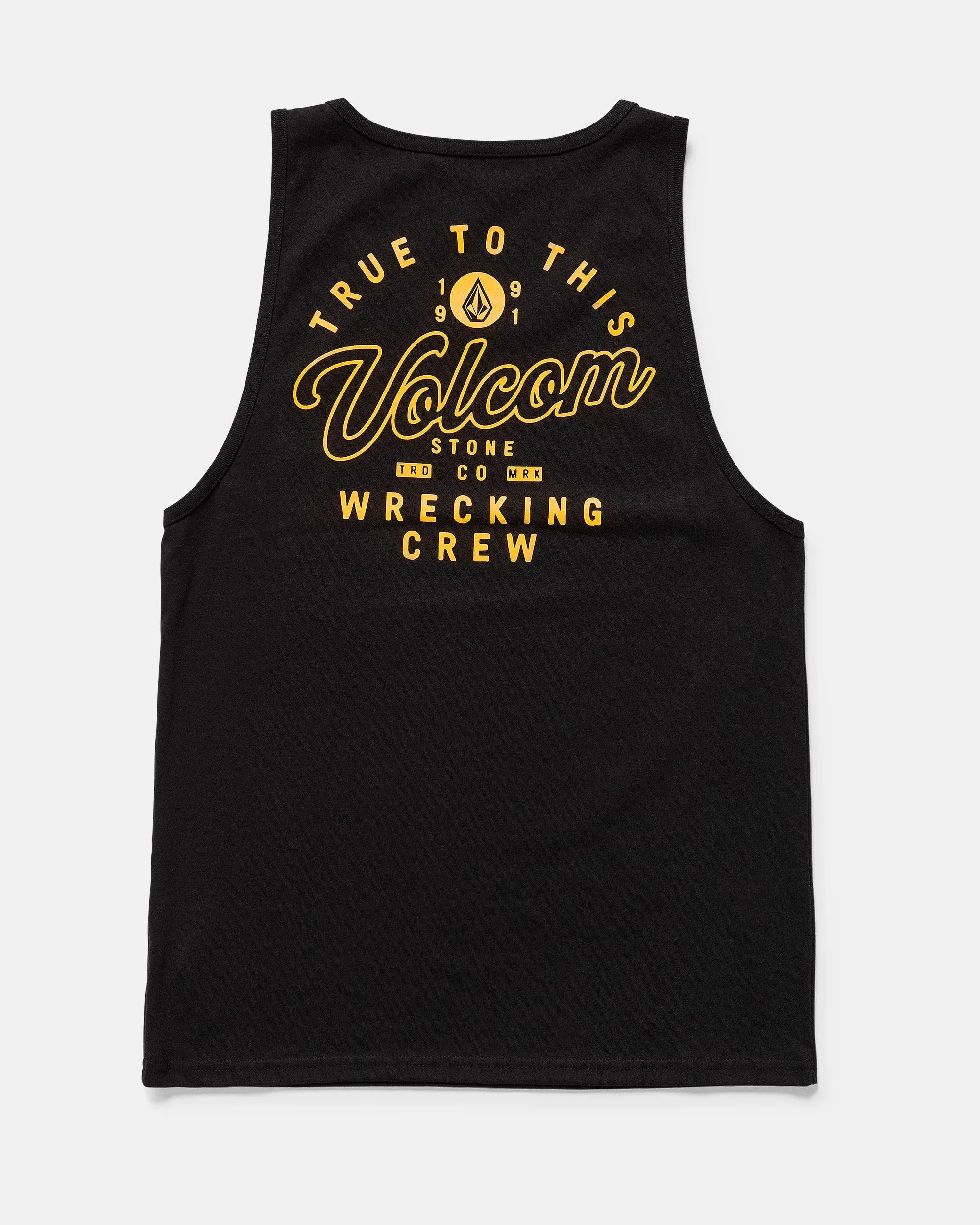 Wrecking Tank Apparel front view, Black with gold script and sans-serif type reading "True to This Volcom Stone Wrecking