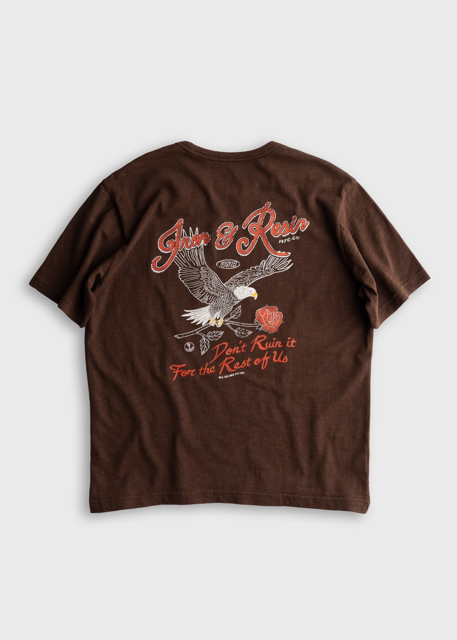 Don't Ruin It front view, Brown with red and cream eagle graphic, script text and rose design, "Don't Ruin it For the Rest