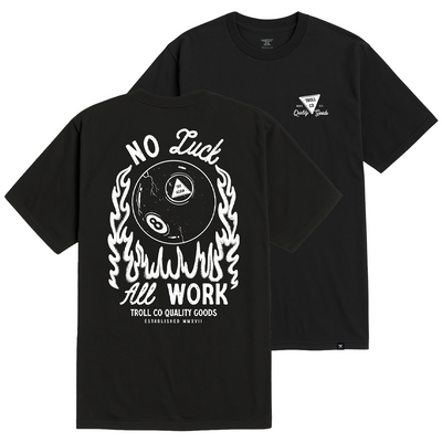 Back of No Magic Black Tee, Black with white eight-ball and flame graphic, "No Luck All Work" text - Slowride Supply