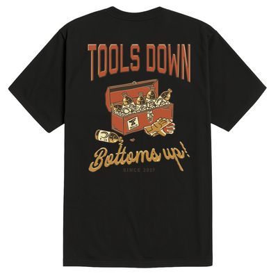 Tools Down front view, Black with orange and gold toolbox graphic, "Tools Down" text above and "Bottoms up!" script below,